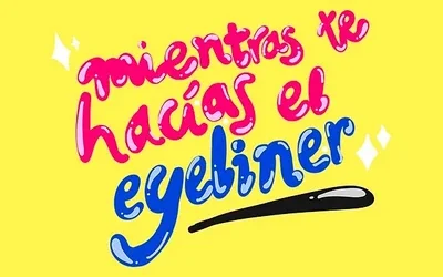 Mientras te hacías el eyeliner
